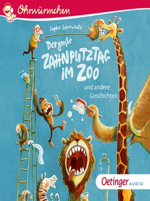 cover image of Der große Zahnputztag im Zoo und andere Geschichten